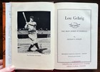 Lou Gehrig The Iron Horse Of Baseball By Richard Hubler  Vintage 1941 Hardcover
