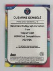 Ousmane Dembele 2024-25 Topps Finest Uefa Club Competitions Base Auto Gold  50