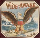 1910s Antique Patriotic Wide Awake Cigar Label  Us Navy  Great White Fleet 