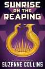 Sunrise On The Reaping By Suzanne Collins  Paperback  