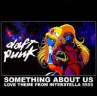Daft Punk Something About Us  love Theme From Interstella 5555  Vinyl Rsd Limite