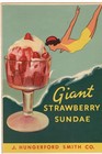 J  Hungerford Smith Co  Giant Strawberry Sundae Paper Poster Antique
