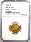 1878 Three Dollar Indian Gold Coin  3 - Ngc Uncirculated Detail  unc Ms  - Rare