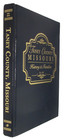 Taney County Missouri History Families Genealogy Branson Hollister Forsyth Melva