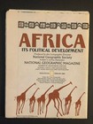 Vintage 1980 National Geographic  africa - It s Political Development  Map