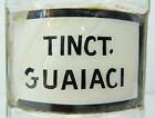 Tinct Guaiaci Pat 1892 Antique Apothecary Bottle Rog Label Drug Store Medicine