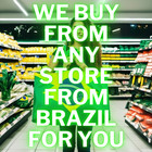 Brazilian Authentic Products - Personal Shopper - Worldwide Shipping