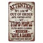 Out Of Order Funny Sarcastic Metal Sign Man Cave Garage Bar Leisure Room Decor