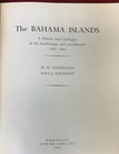 The Bahama Islands  By M  Ludington And G  Raymond  Specialized Handbook