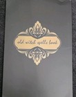 Old Witch Spells Book     Witchcraft Guide For Beginners   Witches Gift Edition