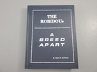The Robidous  A Breed Apart By Rabideau Robidoux Robidou Rabedew History