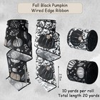 Fall Wired Edge Ribbon 2 5 Inch Black Pumpkin Leaves Wrapping Ribbon For Autumn