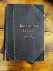 The Century Company Battles And Leaders Of The Civil War Vol I-iv Hardcover Set