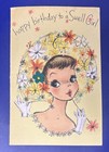 Vtg Hallmark Happy Birthday Greeting Card To A Nice  Sweet  Swell Girl 50s 60s