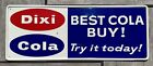 Vintage Dixi Cola Metal Sign Soda Advertising Stout Sign St Louis Red White Blue