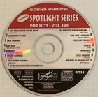 Sound Choice Karaoke - Spotlight - Pop Hits - Vol 199 - Sc9014 - Lot 279