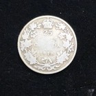 1918 Canada 25 Cents Silver Coin     King George V Lot rr256