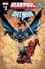 Deadpool batman  1  manpool    cover Select    1 25  1 100  Pre-sale 09 17 2025