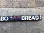 Rainbo Is Good Bread Door Push Embossed Sign Grocery Store Sign