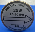 Bird 43 Thruline Wattmeter Element 25w 25a 25-60mhz