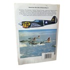 The Concise Guide To American Aircraft Of World War Ii  An Illustrated Guide
