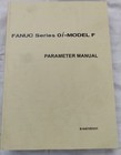 Fanuc Series Oi Model F Operation Maintenance   Parameter Cnc Manual Books