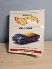 Warman s Hot Wheels Field Guide Krause Publications Values   Identification 2003
