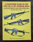 Collectors Guide To The Colt Sp1 Book  New Rifles Sp1 Accessories Best Out 5th