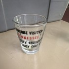 Tennessee Souvenir Shot Glass Someone Visited Tennessee Lousy Shot Glass