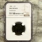 Wildly Rare  1806 Draped Bust Half Cent Ngc Uncirculated Details