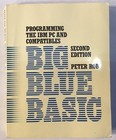 Vintage Ibm Pc And Compatibles Big Blue Basic Book