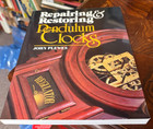 Repairing And Restoring Pendulum Clocks By John Plewes