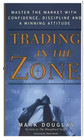 Trading In The Zone By Mark Douglas Paperback       