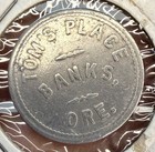 C  1900s Banks Oregon Tom   s Place Saloon Bar Trade Token Good For 25 Cents