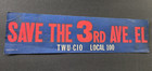1950 s Save The 3rd Ave El Nyc Transit Subway Irt Paper Poster Sign Twu Union