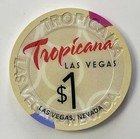 Tropicana Hotel Las Vegas Nevada  1 Casino Chip