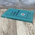 Red Cross Home Nursing  The American National Red Cross  1950 2nd Printing