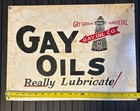 Antique Tin Sign Gay Oil Really Lubricate