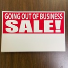 Going Out Of Business Sale Signs- Red white  Cards-5 5 w X 3 5 h- 25 Pieces
