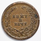 1863  Xf au Army   Navy Civil War Token Cwt