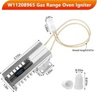 W11208965 Gas Range Oven Igniter Compatible With Amana whirlpool White 