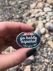 Enamel Pin  Yo Hablo Espa  ol  i 1 5 Inches X 0 5 X 1 Inches  Silver