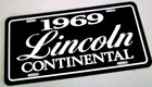 1969 Lincoln Continental  License Plate Car Tag 69 Suicide Doors