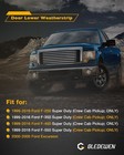 Door Lower  Door Lower Seal Strip1999-2016 Ford F250 - F550 Super Duty Crew Cab