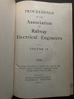 Proceedings Of The Association Of Railway Electrical Engineers Vol  12  1920 Hc