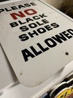 Authentic Sports Court No Black Sole Shoes Allowed Road Sign Park Sign 12x18