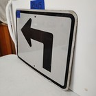 Authentic Traffic Highway Road Street Arrow Sign 90degree Left 21  X 15  12-141