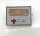 American Red Cross Wear It As A Badge Of Honor Bandage Lapel Pin