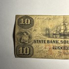  1  The State Bank Of Charleston  South Carolina 10 Dollar Note 1857 Obsolete