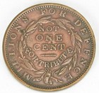 Hard Times Token Not One Cent  Ht 46r  Extremely Fine   143